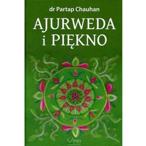 Książka Ajurweda i Piękno Dr Partap Chauhan
