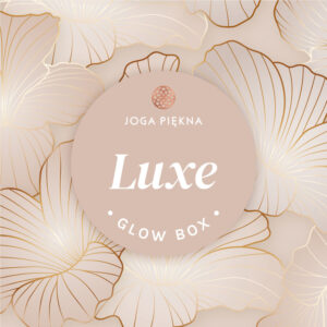 LUXE GLOW BOX - Dla skóry, która potrzebuje więcej.